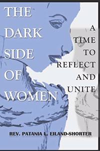 Dark Side Of Women