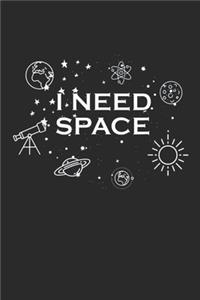 I Need Space