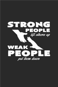 Strong people weak people: 6x9 Anti-Bullying - grid - squared paper - notebook - notes