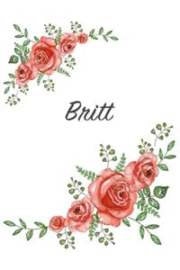 Britt: Personalized Composition Notebook - Vintage Floral Pattern (Red Rose Blooms). College Ruled (Lined) Journal for School Notes, Diary, Journaling. Flo