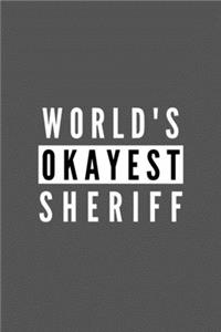 World's Okayest Sheriff