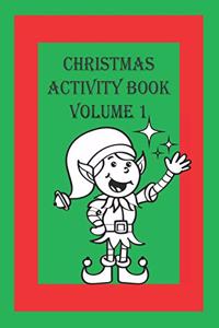 Christmas Activity Book Volume 1
