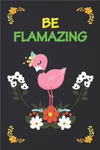 Be Flamazing