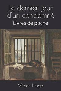 Le dernier jour d'un condamné
