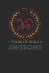 38 Years Of Being Awesome