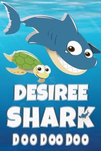 Desiree Shark Doo Doo Doo