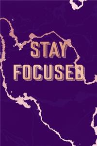 Stay Focused