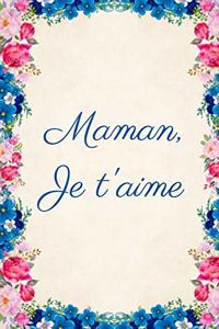 Maman je t'aime