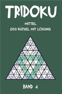 Tridoku Mittel 200 Rätsel Mit Lösung Band 4