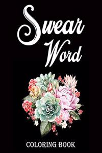 Swear word coloring book.