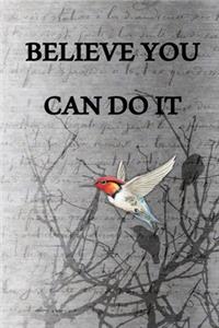 Believe You Can Do It