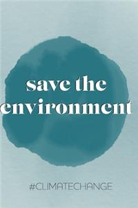 save the environment