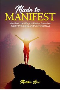MADE TO MANIFEST