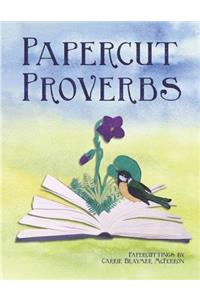 Papercut Proverbs