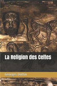 La Religion Des Celtes