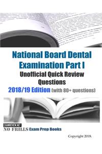 National Board Dental Examination Part 1 Unofficial Quick Review Questions