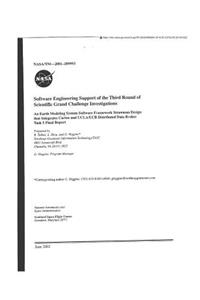 Software Engineering Support of the Third Round of Scientific Grand Challenge Investigations