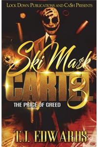 Ski Mask Cartel 3