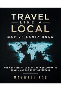 Travel Like a Local - Map of Santa Rosa