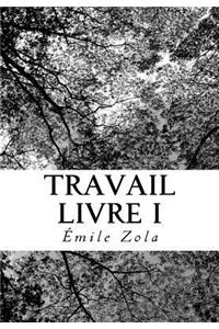 Travail Livre I