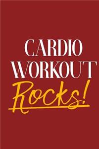 Cardio Workout Rocks!