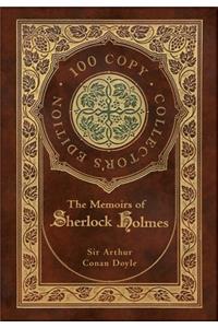 The Memoirs of Sherlock Holmes (100 Copy Collector's Edition)