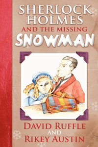 Sherlock Holmes and the Missing Snowman