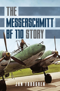 Messerschmitt Bf 110 Story The