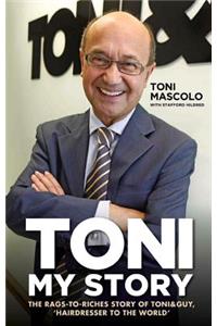 Toni: My Story