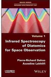 Infrared Spectroscopy of Diatomics for Space Observation