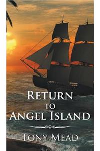 Return to Angel Island