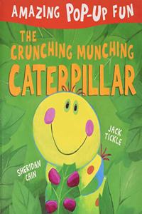 The Crunching Munching Caterpillar