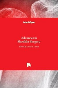 Advances in Shoulder Surgery