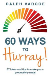 60 Ways to Hurray!