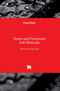 Smart and Functional Soft Materials