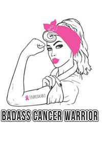 Badass Cancer Warrior
