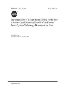 Implementation of a Sage-Based Stirling Model Into a System-Level Numerical Model of the Fission Power System Technology Demonstration Unit