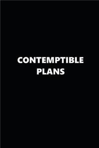 2019 Daily Plans Funny Theme Contemptible Plans Black White 384 Pages