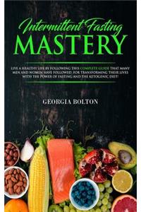 Intermittent Fasting Mastery