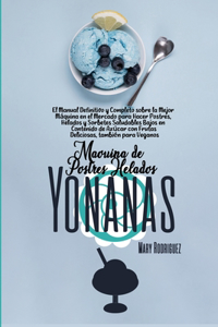 Máquina de Postres Helados Yonanas