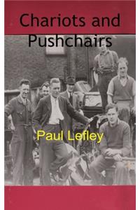 Chariots and Pushchairs