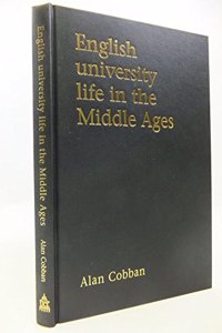 English University Life in the Middle Ages
