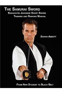 The Samurai Sword, Kodachi-Iai Japanese Short Sword Training and Ranking Manual