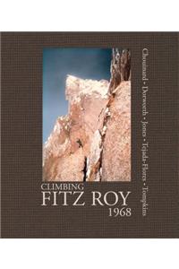 Climbing Fitz Roy, 1968