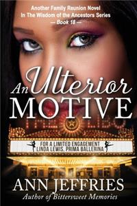 Ulterior Motive