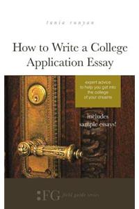 How to Write a College Application Essay