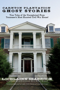 Carnton Plantation Ghost Stories