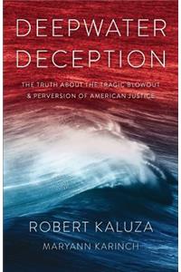 Deepwater Deception