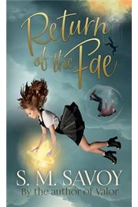 Return of the Fae