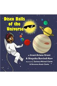 Disco balls of the universe